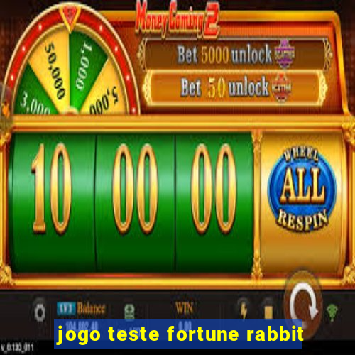 jogo teste fortune rabbit